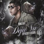 Young Izak - Deja Vu (Spanish Version)